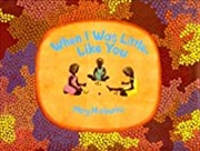 Buy When I Was Little, Like You