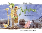 Applesauce And The Christmas Miracle | Hardback Book