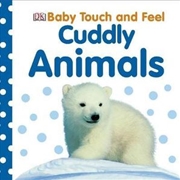 Buy Baby Touch And Feel Cuddly Animals