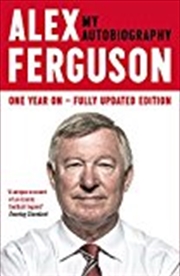 Alex Ferguson: My Autobiography | Paperback Book