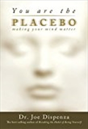 Buy You Are the Placebo
