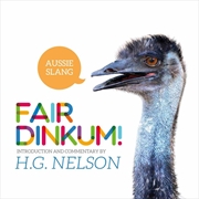 Buy Fair Dinkum! Aussie Slang