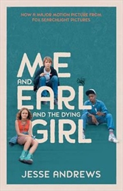 Me and Earl and the Dying Girl (film tie-in) | Paperback Book