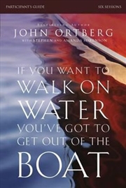 Buy If You Want To Walk On Water, You'Ve Got To Get Out Of The Boat