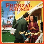 Buy Shut Your Mouth