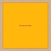 Buy Leaving Meaning