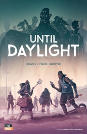 Until Daylight | Merchandise