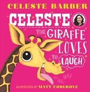 Buy Celeste the Giraffe Loves to Laugh