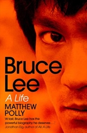 Bruce Lee: A Life | Paperback Book