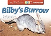 Steve Parish Children's Story Book: Bilby's Burrow | Paperback Book