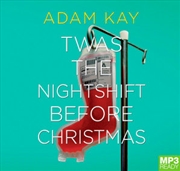 Buy Twas The Nightshift Before Christmas
