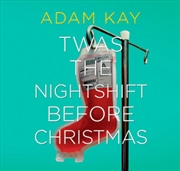 Buy Twas The Nightshift Before Christmas