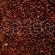 Six60  - SIGNED COPY | CD
