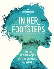Buy Lonely Planet - In Her Footsteps