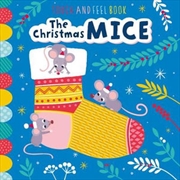 Christmas Mice: Touch And Feel Book | Hardback Book