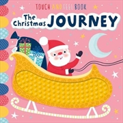 Christmas Journey Touch And Feel Book | Hardback Book