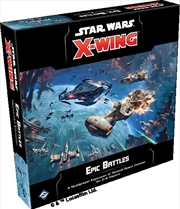 Buy Star Wars X-Wing 2nd Edition Epic Battles Multiplayer Expansion