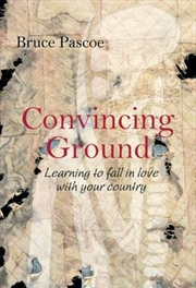 Buy Convincing Ground: Learning To Fall In Love With Your Country