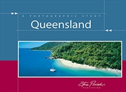 Steve Parish Photographic Study Book: Queensland | Hardback Book