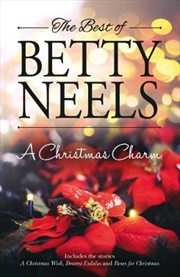 A Christmas Charm/A Christmas Wish/Dearest Eulalia/Roses for Christmas | Paperback Book