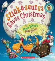 Stink O Saurus Saves Christmas | Paperback Book