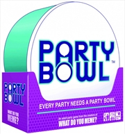 Buy Party Bowl