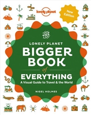 Buy Lonely Planet - Bigger Book Of Everything