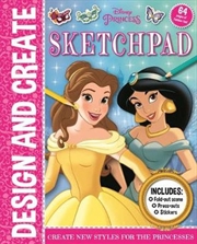 Buy Disney Princess : Design and Create Sketchpad