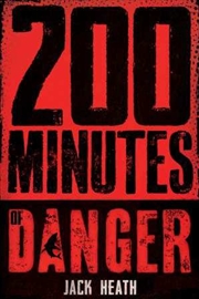 Buy 200 Minutes Of Danger