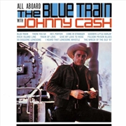 Buy All Aboard The Blue Train With Johnny Cash