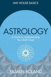 Buy Astrology: A Guide to Understanding Your Birth Chart