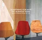 Murmur Years - The Best of Something for Kate 1996 - 2007 - Gold Series | CD