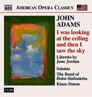 Buy John Adams - I Was Looking at the Ceiling and Then I Saw the Sky