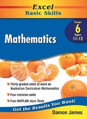 Excel Basic Skills: Mathematics Year 6 | Paperback Book