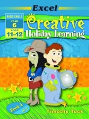 Buy Excel Basic Skills Workbook: Creative Holiday Learning Year 6