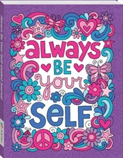 Always Be Yourself Guided Journal | Colouring Book