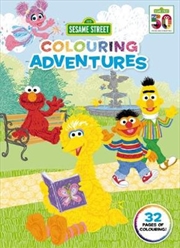 Sesame Street: Colouring Adventures | Paperback Book