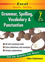 Buy Excel Basic Skills Workbook: Grammar, Spelling, Vocabulary and Punctuation Year 7