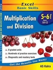 Buy Excel Basic Skills Workbook: Multiplication and Division Years 5-6