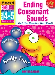 Buy Excel Early Skills English Book 4: Ending Consonant Sounds Ages 4-5