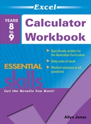 Excel Essential Skills: Calculator Workbook Years 8-9 | Paperback Book