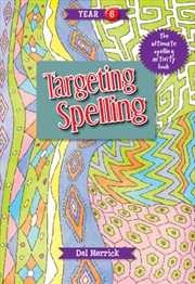 Targeting Spelling Activity Book Year 6 | Paperback Book
