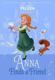 Anna Finds a Friend (Disney Princess: Beginnings) | Paperback Book