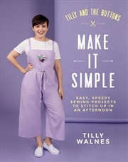 Buy Tilly And The Buttons : Make It Simple