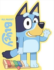 Bluey: All About Bluey | Hardback Book
