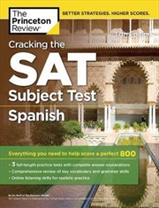 Princeton Review SAT Subject Test Spanish Prep, 17th Edition | Paperback Book