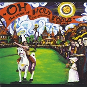 Buy Oh Holy Fools: The Music