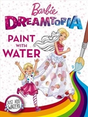 Buy Barbie Dreamtopia: Paint with Water