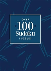 Over 100 Sudoku Puzzles | Hardback Book
