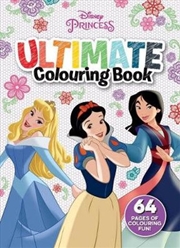 Buy Disney Princess : Ultimate Colouring Book